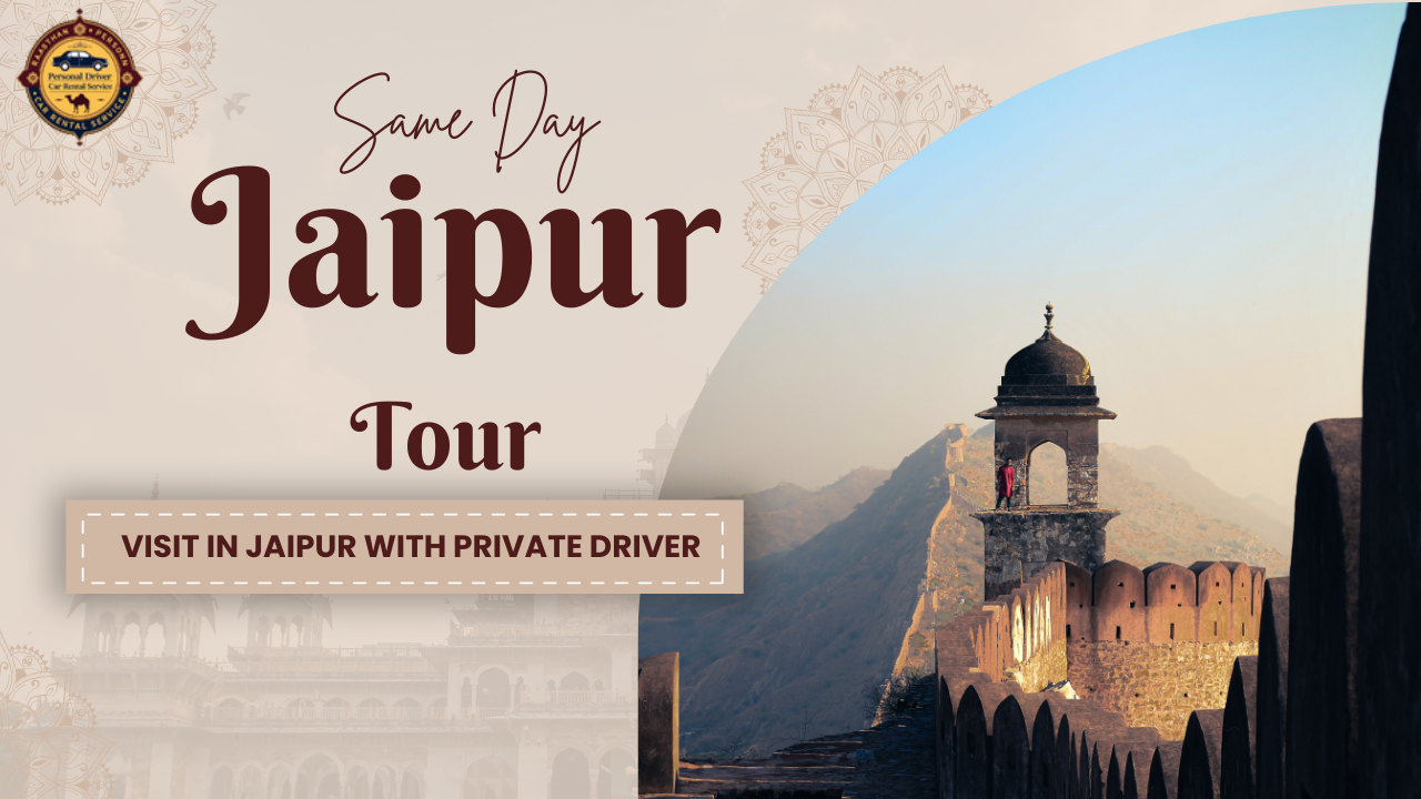 Same Day Jaipur Tour By Car With Private Driver