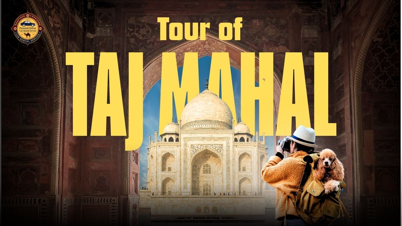 Taj Mahal Tour from Delhi by Car With Private Driver